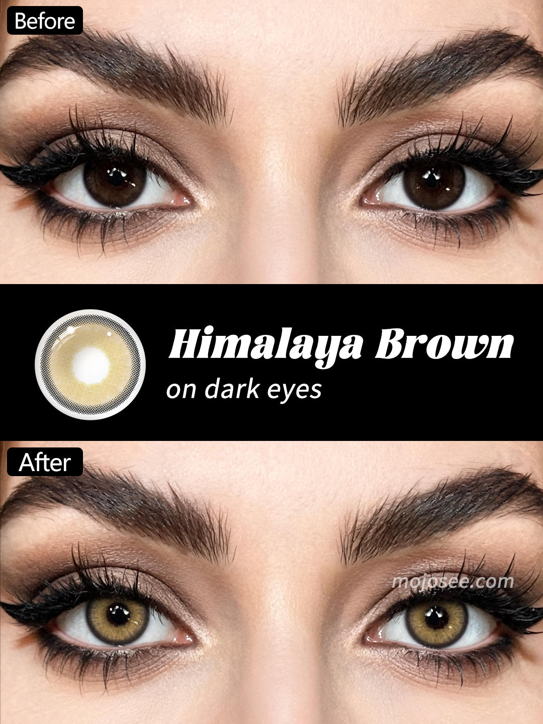 Himalaya Brown colored contacts before and after on dark brown eyes